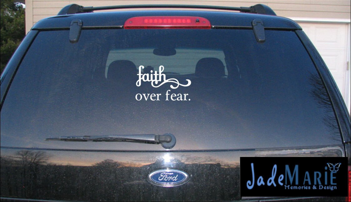 Faith Over Fear Vinyl Decal