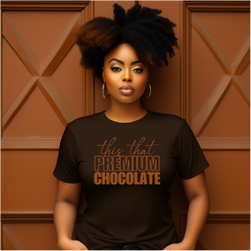 This That Premium Chocolate Tshirt